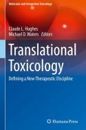 Translational Toxicology edito da Birkhauser