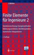 Finite Elemente für Ingenieure 2 di Josef Betten edito da Springer Berlin Heidelberg
