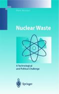 Nuclear Waste di Piero Risoluti edito da Springer Berlin Heidelberg