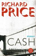 Cash di Richard Price edito da FISCHER Taschenbuch