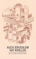 Auch Jerusalem hat Krallen di Christin Löchner edito da Books on Demand