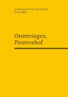 Ostettringen, Piesternhof di Alois Epple edito da Books on Demand