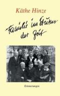 Familie im Sturm der Zeit di Käthe Hinze edito da Books on Demand