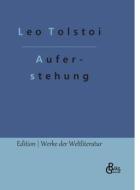 Auferstehung di Leo Tolstoi edito da Gröls Verlag