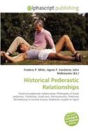 Historical Pederastic Relationships edito da Alphascript Publishing