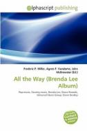 All The Way (brenda Lee Album) edito da Alphascript Publishing