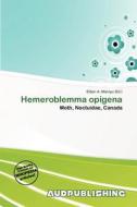 Hemeroblemma Opigena edito da Aud Publishing