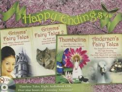 Happy Endings: Andersen's & Grimms' Fairy Tales Collection di Hans Christian Andersen, Brothers Grimm edito da Naxos Audiobooks