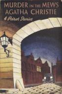 Murder in the Mews di Agatha Christie edito da HarperCollins Publishers