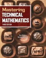 Mastering Technical Mathematics, Third Edition di Stan Gibilisco, Norman H. Crowhurst edito da MCGRAW HILL BOOK CO