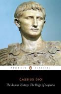 The Roman History di Cassius Cocceianus Dio edito da Penguin Books Ltd