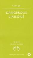 Dangerous Liaisons di Choderlos de Laclos edito da Penguin Books