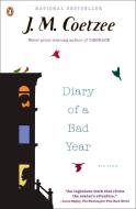 Diary of a Bad Year: Fiction di J. M. Coetzee edito da PENGUIN GROUP
