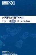 Protein NMR for the Millennium di N. Rama Krishna, Lawrence J. Berliner edito da Springer US