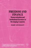 Freedom And Finance di M. Haley edito da Palgrave Macmillan
