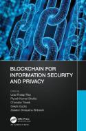 Blockchain For Information Security And Privacy edito da Taylor & Francis Ltd