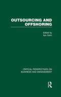 Outsourcing and Offshoring di Ilan Oshri edito da Routledge