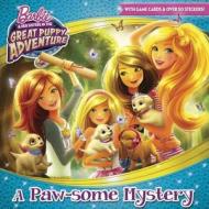 A Paw-Some Mystery (Barbie and Her Sisters in the Great Puppy Adventure) di Mary Man-Kong edito da Random House Books for Young Readers