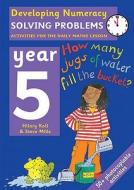 Solving Problems: Year 5 di Hilary Koll, Steve Mills edito da Bloomsbury Publishing PLC