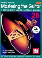 Mastering The Guitar Book 2b di WILLIAM BAY edito da Mel Bay Music