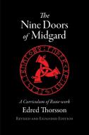 The Nine Doors of Midgard: A Curriculum of Rune-work di Edred Thorsson edito da LIGHTNING SOURCE INC
