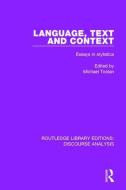 Language, Text and Context edito da Taylor & Francis Ltd