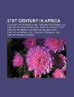 21st Century In Africa: Megaflyover di Books Llc edito da Books LLC, Wiki Series