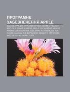Prohramne Zabezpechennya Apple: Mac Os, di Dzherelo Wikipedia edito da Books LLC, Wiki Series