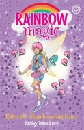 Rainbow Magic: Skye The Skateboarding Fairy di Daisy Meadows edito da Hachette Children's Group