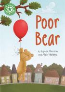 Reading Champion: Poor Bear di Lynne Benton edito da Hachette Children's Group