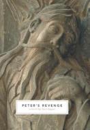 Peter's Revenge - A Novel di Suso Gygax edito da FRIESENPR