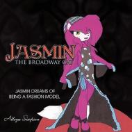 Jasmin the Broadway Cat di Alleya Simpson edito da AuthorHouse