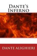 Dante's Inferno di Dante Alighieri edito da Createspace