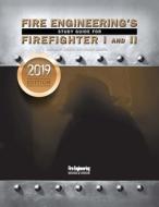 Fire Engineering's Study Guide For Firefighter 1 & 2 di Chief Anthony Avillo, Lieutenant James Kirsch edito da PennWell Books