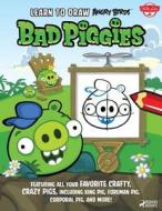 Learn To Draw Angry Birds: Bad Piggies di Walter Foster edito da Walter Foster Jr.