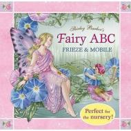 Shirley Barber's Fairy ABC Frieze and Mobile di Shirley Barber edito da Bonnier Publishing Australia