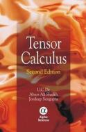 Tensor Calculus di U C. (Professor and Head De, A. A. Shaikh, J. Sengupta edito da Alpha Science International Ltd