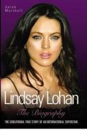 Lindsay Lohan di Sarah Marshall edito da John Blake Publishing Ltd