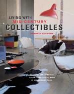 Living With Mid-century Collectibles di Dominic Lutyens edito da Ryland, Peters & Small Ltd
