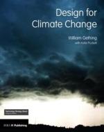 Design for Climate Change di Katie Puckett, William Gethering edito da ROUTLEDGE CAVENDISH