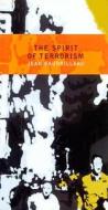 The Spirit Of Terrorism di Jean Baudrillard edito da Verso Books