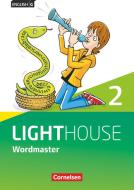 English G LIGHTHOUSE 02: 6. Schuljahr. Wordmaster di Uschi Fleischhauer edito da Cornelsen Verlag GmbH