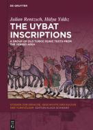 The Uybat Inscriptions di Julian Rentzsch, Hülya Y¿ld¿z edito da De Gruyter