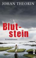 Blutstein di Johan Theorin edito da Piper Verlag GmbH