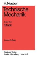 Technische Mechanik di Heinz Neuber edito da Springer Berlin Heidelberg