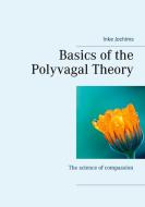 Basics of the Polyvagal Theory di Inke Jochims edito da Books on Demand