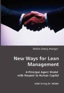 New Ways For Lean Management di Stefan Georg Hunger edito da Vdm Verlag Dr. Mueller E.k.