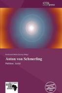 Anton Von Schmerling edito da Betascript Publishing