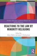 Reactions To The Law By Minority Religions edito da Taylor & Francis Ltd