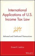 International U.S. Income Tax w/URL di Larkins edito da John Wiley & Sons